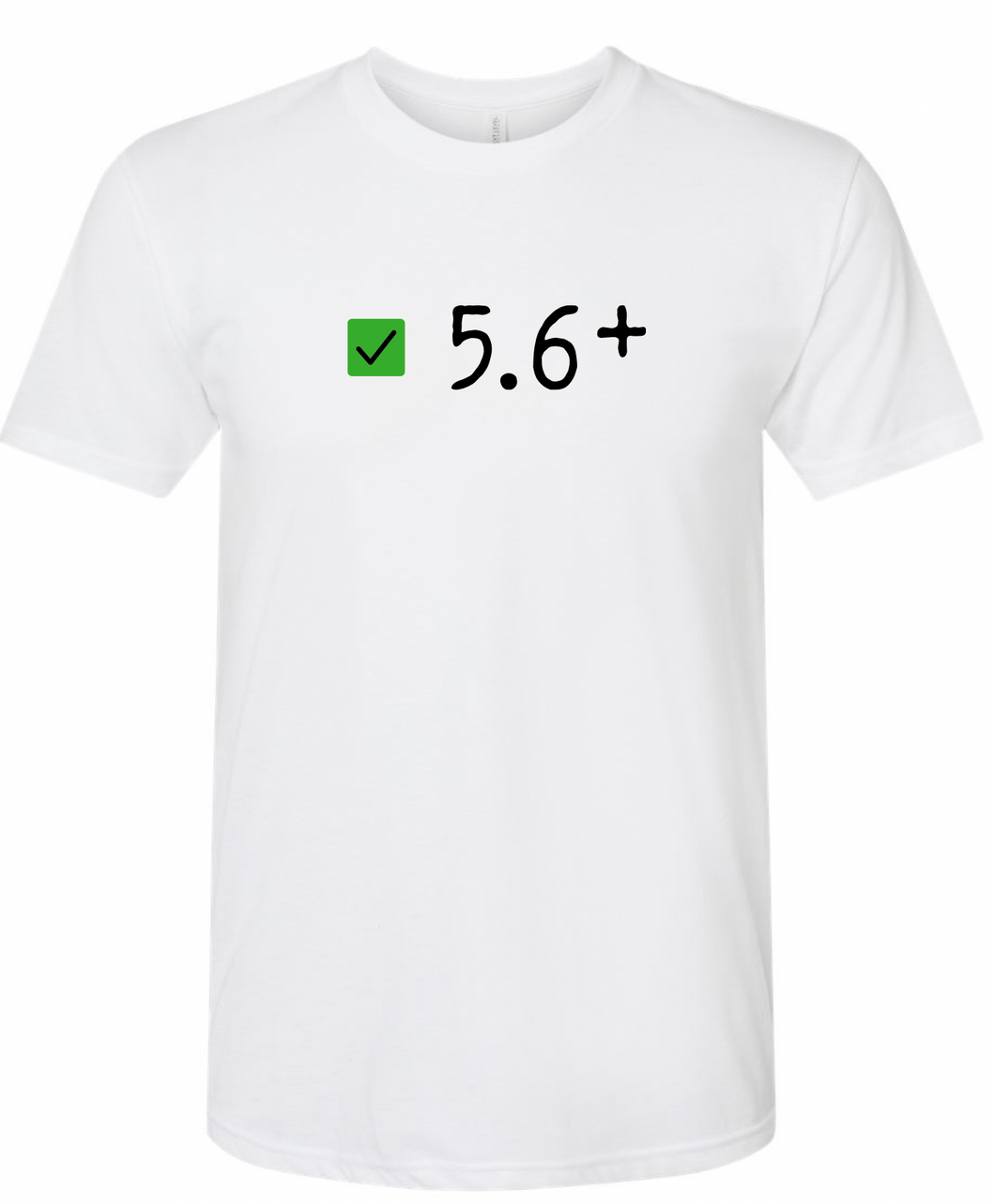 *NEW COLOR* 5.6+ T-Shirt - White