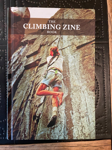The Climbing Zine Book Hardcover (only 1 left)