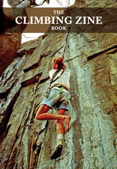 The Climbing Zine Book Paperback