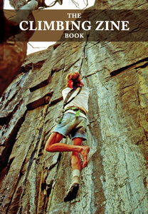 *NEW* The Climbing Zine Book Paperback